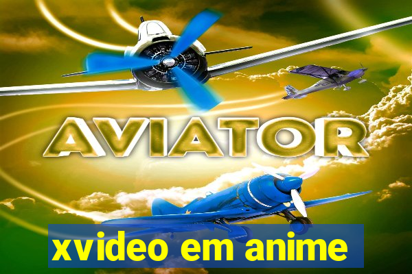 xvideo em anime